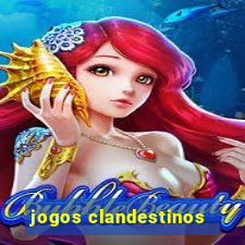 jogos clandestinos